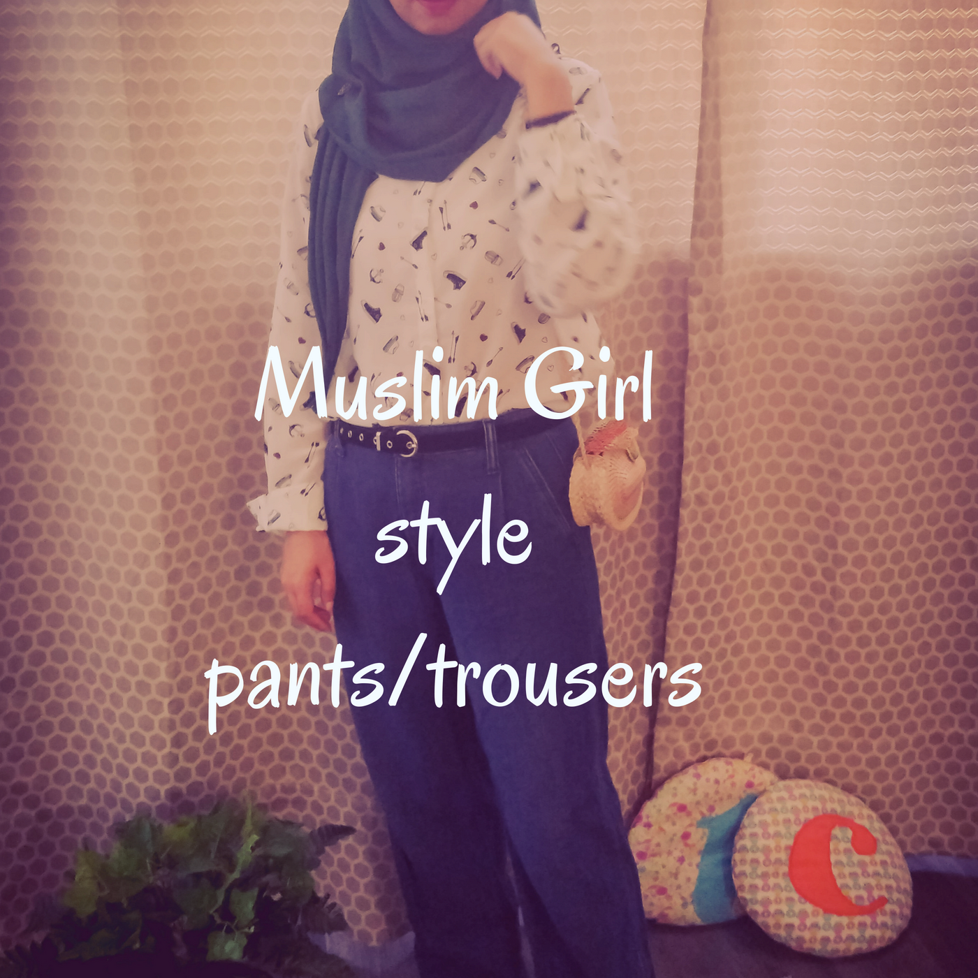 Muslim Girl style pants/trousers